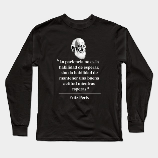 FRITZ PERLS GESTALT Long Sleeve T-Shirt by WISDOM HEARTS MX